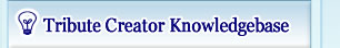 Tribute Creator Knowledgebase